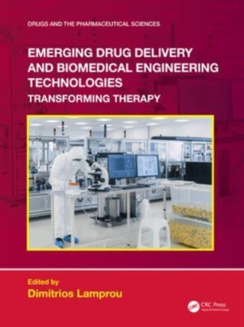 Emerging Drug Delivery and Biomedical Engineering Technologi