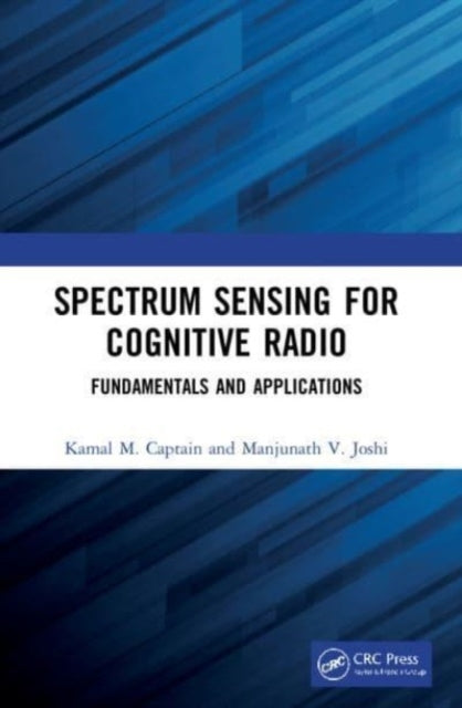 Spectrum Sensing For Cognitive Radio Fundamentals and Applic