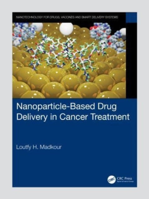 Nanoparticle-Based Drug Delivery In Cancer Treatment
