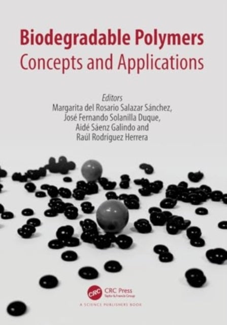 Biodegradable Polymers Concepts and Applications