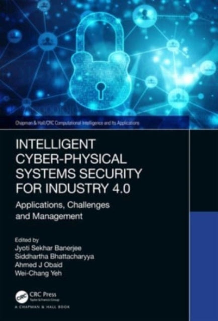 Intelligent Cyber-Physical Systems Security For Industry 4.0