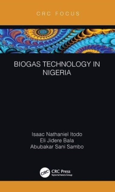 Biogas Technology In Nigeria