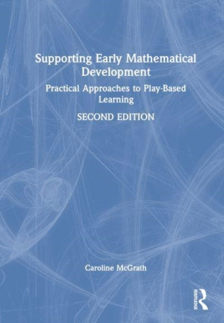 Supporting Early Mathematical Development Practical Approach
