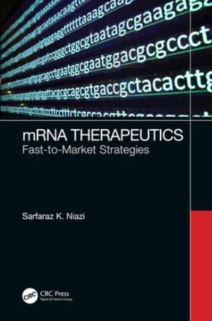Mrna Therapeutics Fast-To-Market Strategies