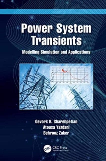 Power System Transients Modelling Simulation and Application