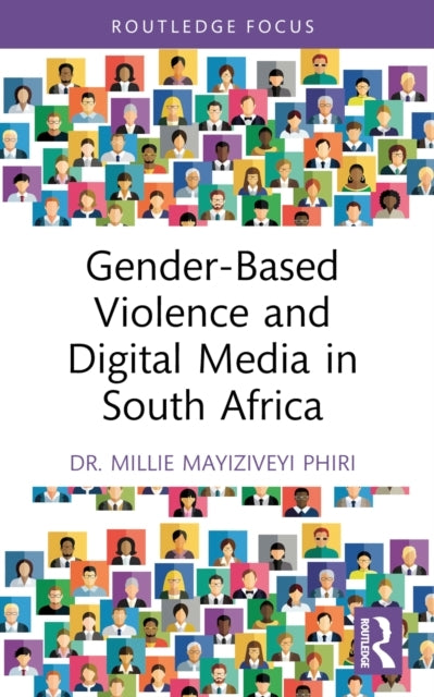 Gender-Based Violence And Digital Media In South Africa