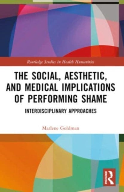 The Social, Aesthetic, and Medical Implications of Performin