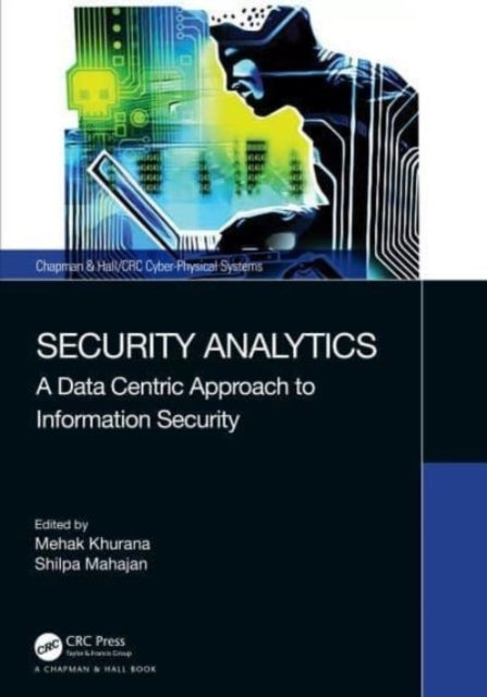 Security Analytics A Data Centric Approach To Information Se