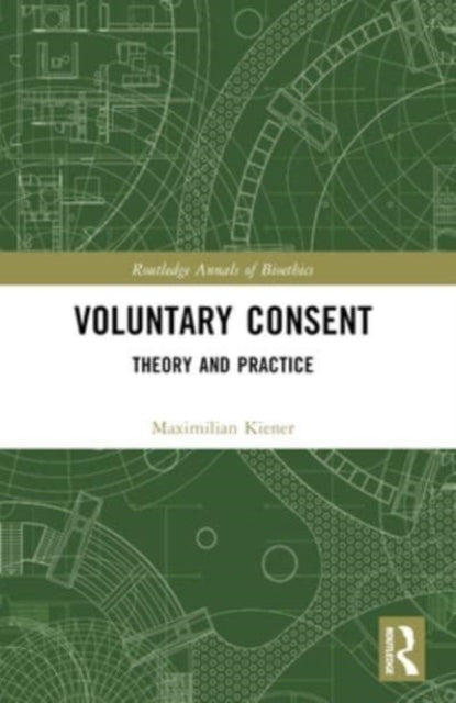 Voluntary Consent Theory And Practice