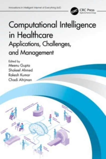 Computational Intelligence In Healthcare Applications, Chall