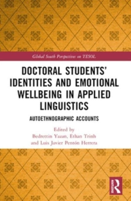 Doctoral Students’ Identities And Emotional Wellbeing In App
