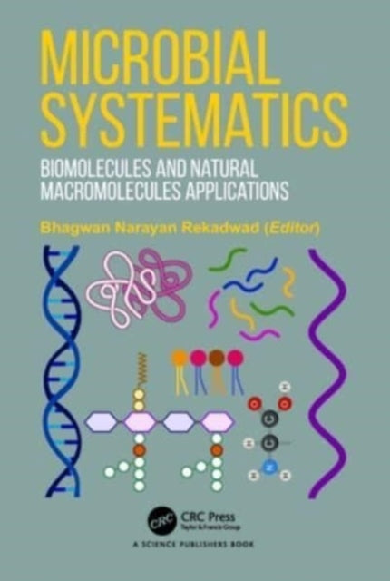 Microbial Systematics Biomolecules And Natural Macromolecule