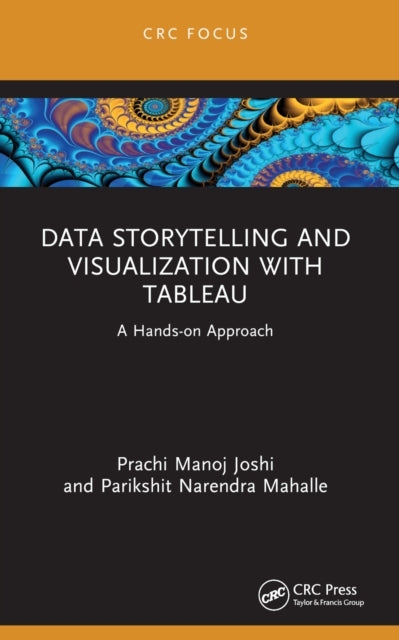 Data Storytelling And Visualization With Tableau A Hands-On