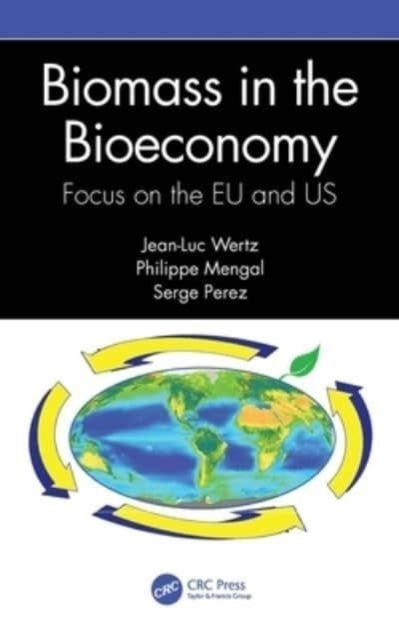 Biomass In The Bioeconomy Focus On The Eu And Us
