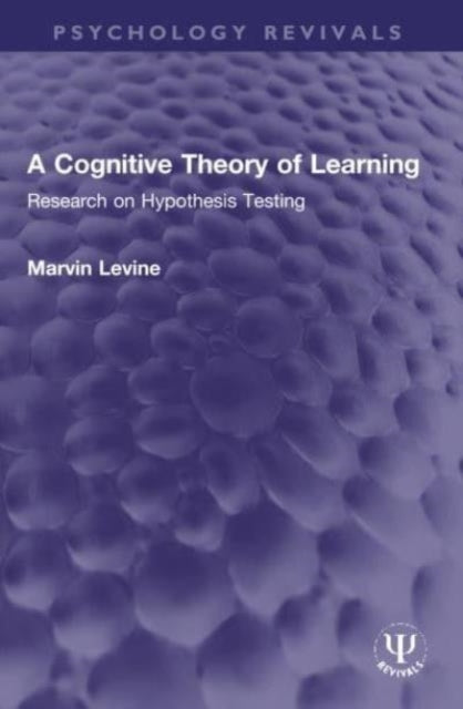 A Cognitive Theory Of Learning Research On Hypothesis Testin