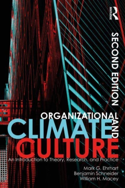 Organizational Climate And Culture An Introduction To Theory