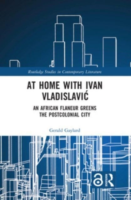 At Home With Ivan Vladislavic An African Flaneur Greens The