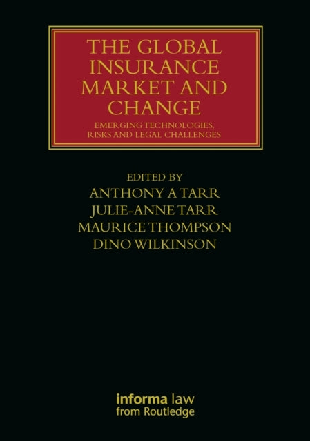 The Global Insurance Market And Change Emerging Technologies