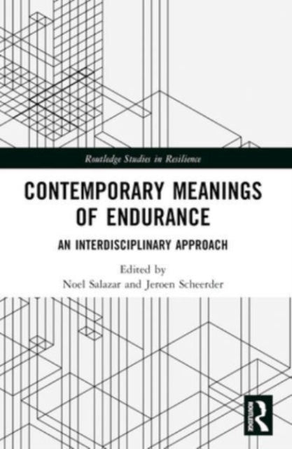 Contemporary Meanings Of Endurance An Interdisciplinary Appr