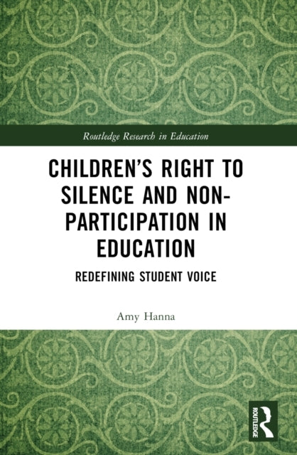 Children’S Right To Silence And Non-Participation In Educati