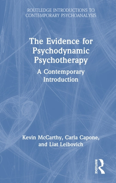 The Evidence For Psychodynamic Psychotherapy A Contemporary