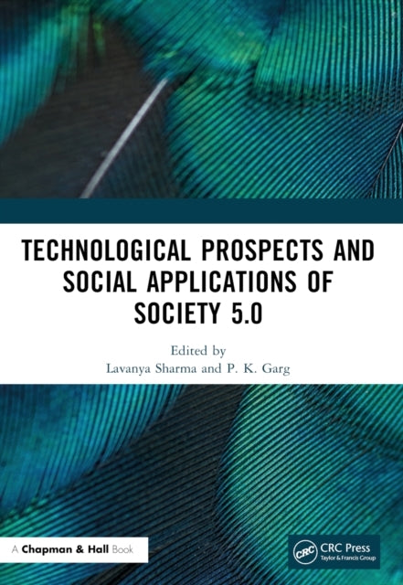 Technological Prospects And Social Applications Of Society 5