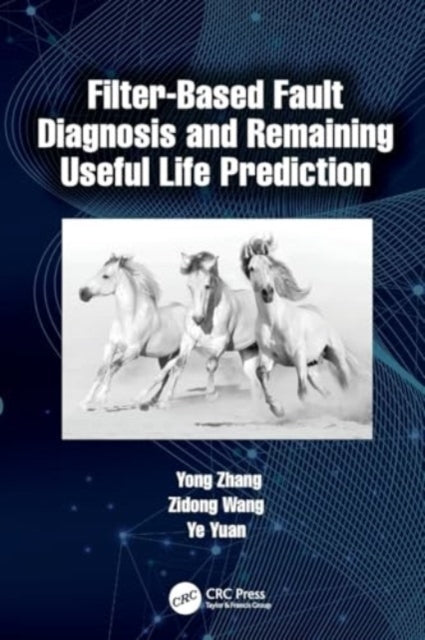 Filter-Based Fault Diagnosis And Remaining Useful Life Predi