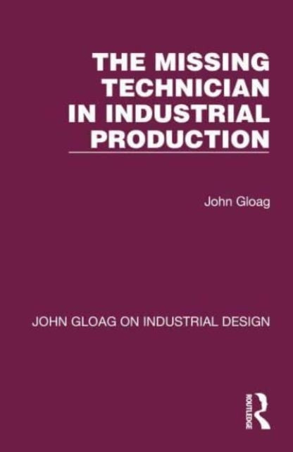 The Missing Technician In Industrial Production