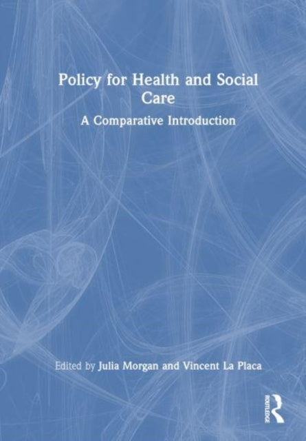 Contemporary Issues In Health And Social Care Policy And Pra