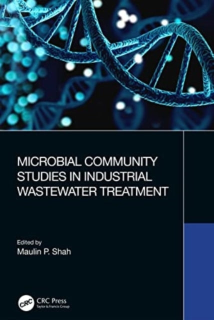 Microbial Community Studies In Industrial Wastewater Treatme