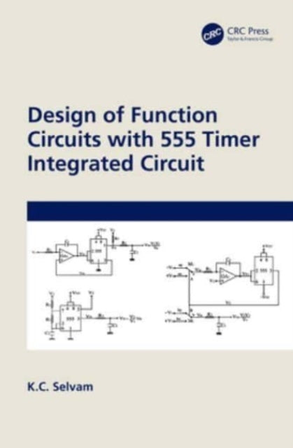 Design Of Function Circuits With 555 Timer Integrated Circui