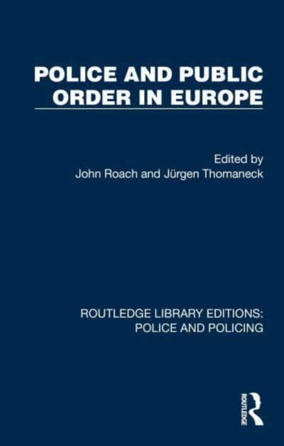 Police and Public Order In Europe