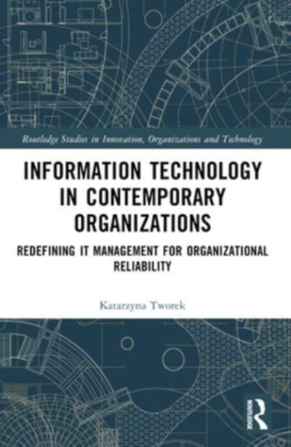 Information Technology In Contemporary Organizations Redefin