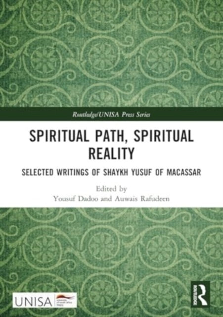 Spiritual Path, Spiritual Reality Selected Writings Of Shayk