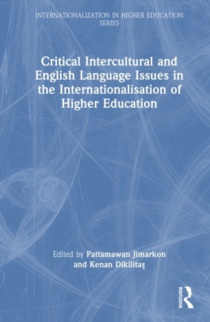 Critical Intercultural and English Language Issues In The In