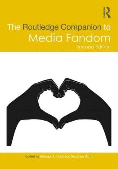 The Routledge Companion To Media Fandom