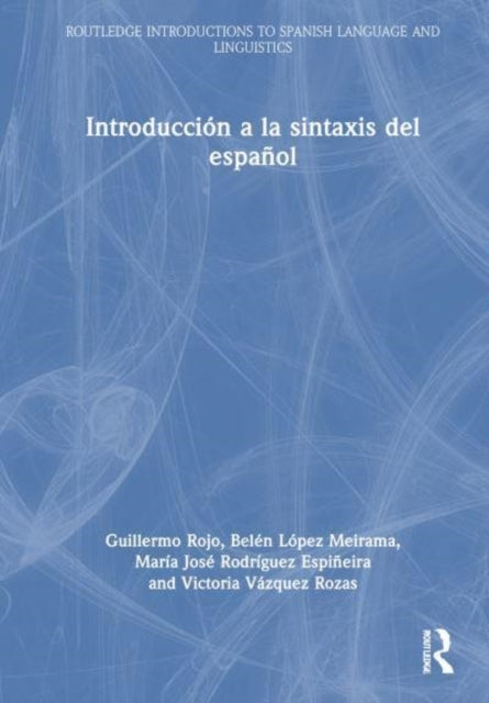 Introduccion A La Sintaxis Del Espanol