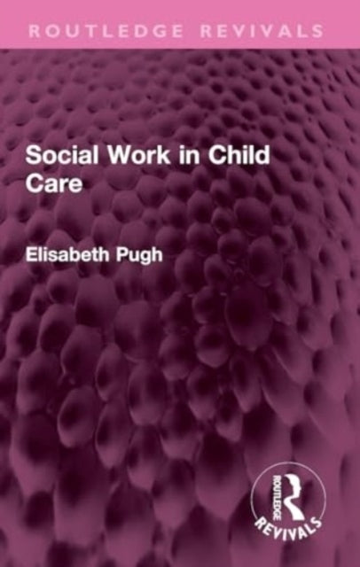 Social Work In Child Care
