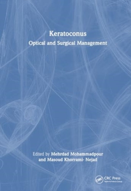 Keratoconus Optical And Surgical Management