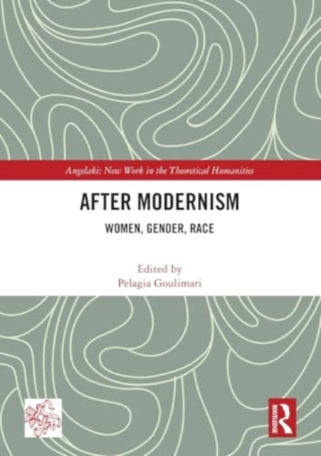 After Modernism Women, Gender, Race