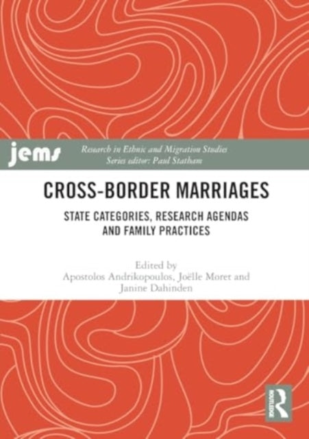 Cross-Border Marriages State Categories, Research Agendas An