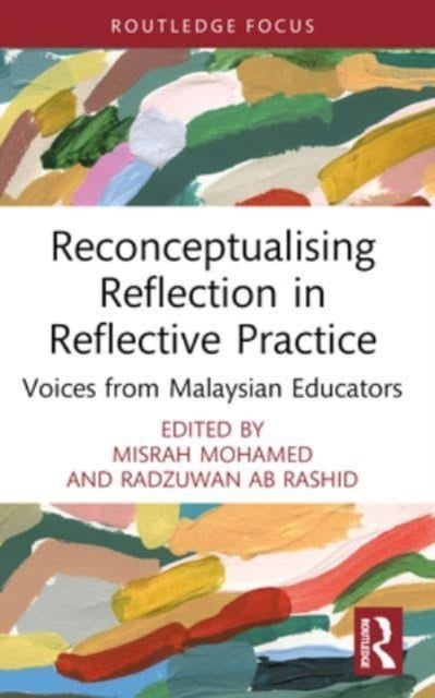 Reconceptualising Reflection In Reflective Practice Voices F