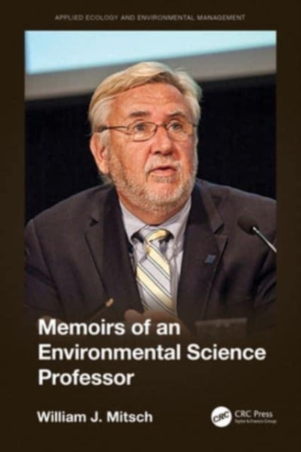 Memoirs Of An Environmental Science Professor
