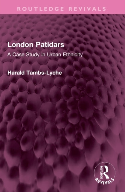 London Patidars A Case Study In Urban Ethnicity