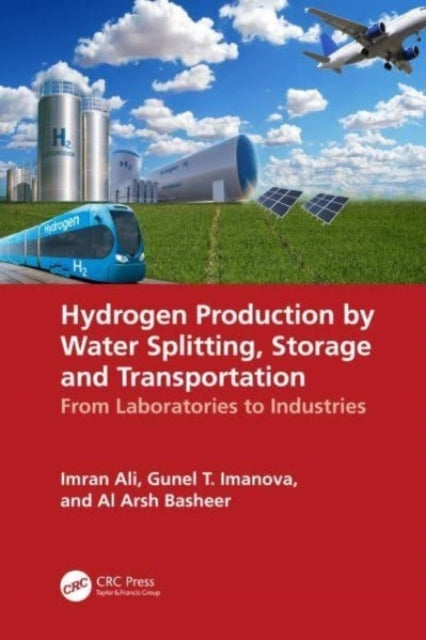 Hydrogen Production By Water Splitting, Storage And Transpor