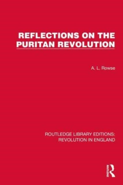 Reflections On The Puritan Revolution