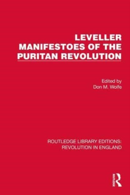 Leveller Manifestoes Of The Puritan Revolution