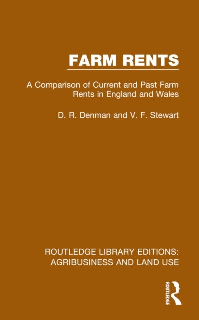 Farm Rents A Comparison of Current and Past Farm Rents In En