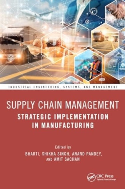 Supply Chain Management Strategic Implementation In Manufact