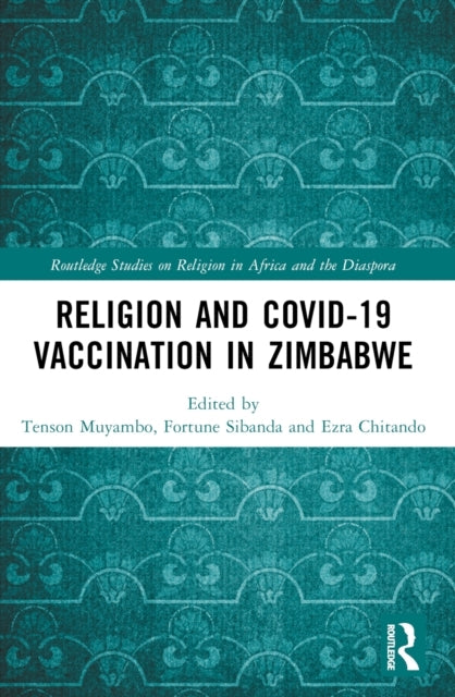Religion And Covid-19 Vaccination In Zimbabwe